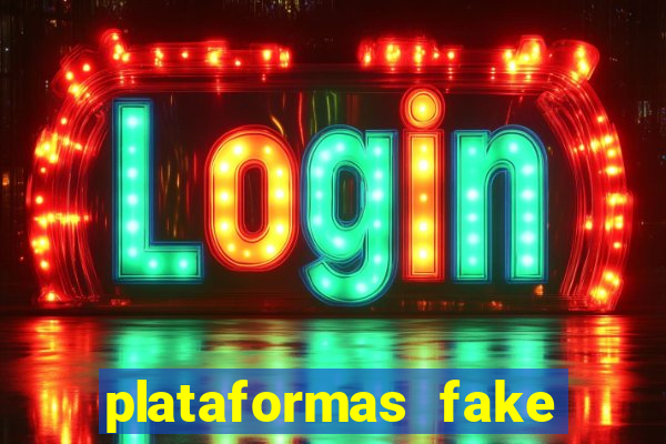 plataformas fake para brincar